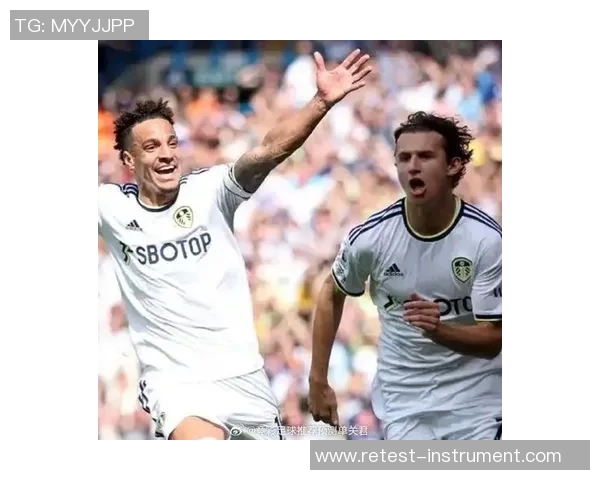 利兹联主场迎战布伦特福德期待精彩对决与胜利争夺战