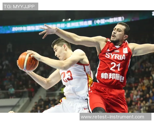 叙利亚对中国篮球精彩直播全程回顾与赛后分析